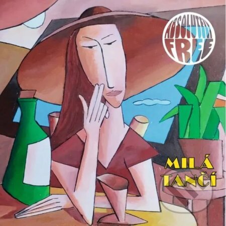 Absolutely Free: Milá tančí (CD) - Absolutely Free, Absolutely Free