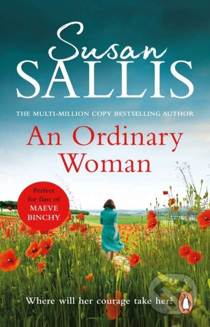 An Ordinary Woman (An utterly captivating and uplifting story of one woman’s strength and determination…)