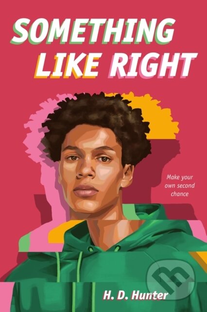 Kniha: Something Like Right (H. D. Hunter). Farrar, Straus and Giroux, 2024