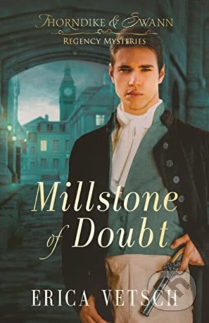 Kniha: Millstone of Doubt (Erica Vetsch). , 2022