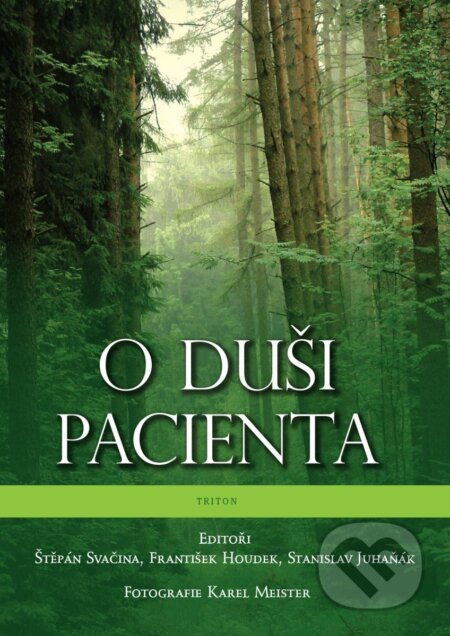 O duši pacienta - Štěpán Svačina