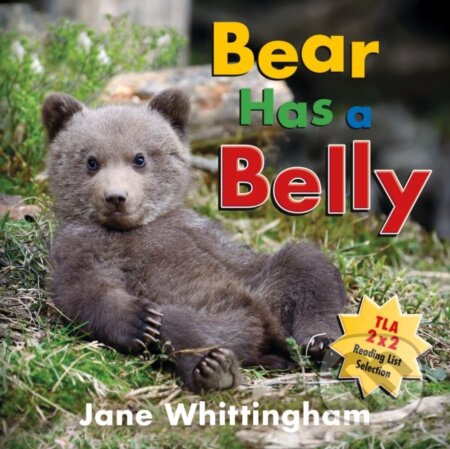 Bear Has a Belly - Jane Whittingham