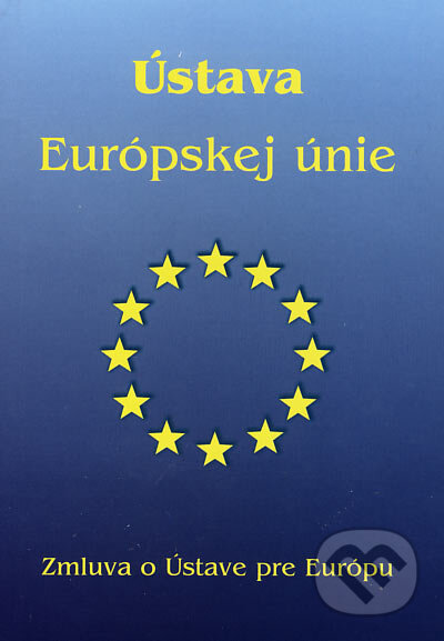 Ústava Európskej únie, Poradca s.r.o., 2005