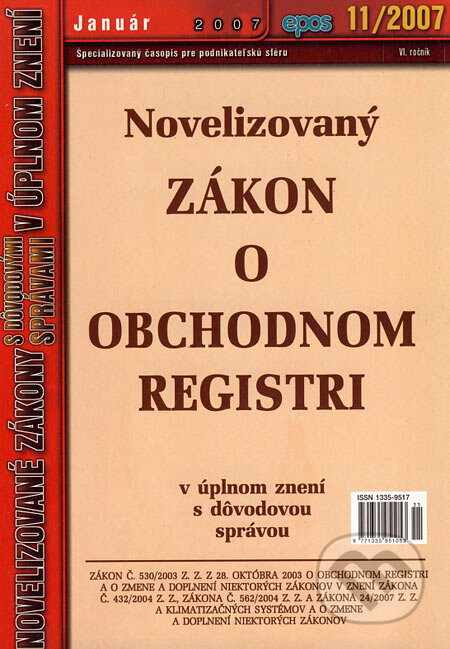 Novelizovaný Zákon o obchodnom registri, Epos, 2007