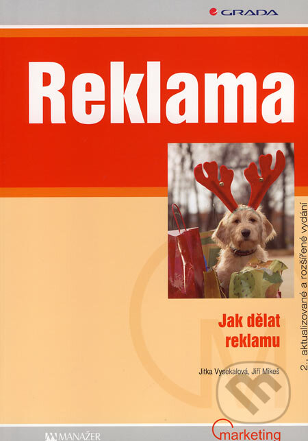 Reklama - Jitka Vysekalová, Jiří Mikeš, Grada, 2007
