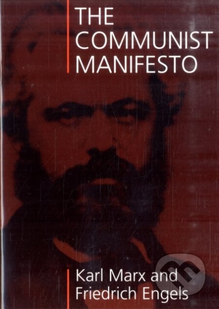 The Communist Manifesto - Karl Marx, Friedrich Engels, The Merlin Press, 1998