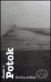 Kniha světel - Chaim Potok, Argo, 2005