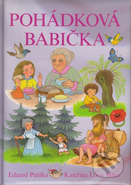 Pohádková babička - Eduard Petiška, Kateřina Lovis Miler - kniha z kategorie Pohádky