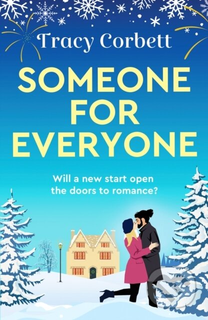 Someone for Everyone (A heartwarming festive love story)