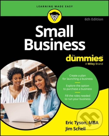 Kniha: Small Business For Dummies (Eric Tyson a Jim Schell). , 2024