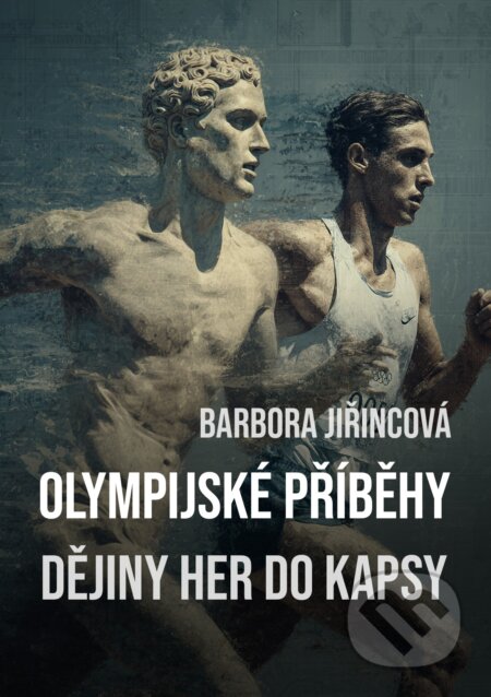E-kniha: Olympijské příběhy (Barbora Jiřincová). E-knihy jedou, 2025