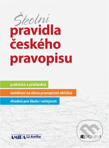 Kniha: Školní pravidla českého pravopisu (Marie Sochrová). Fragment, 2014