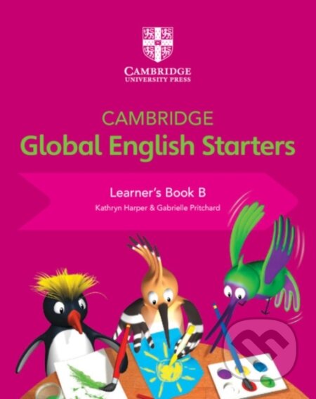 Kniha: CAMBR GLOBAL ENG 0 START LEARN BK B (Gabrielle Pritchard a Kathryn Harper). , 2018