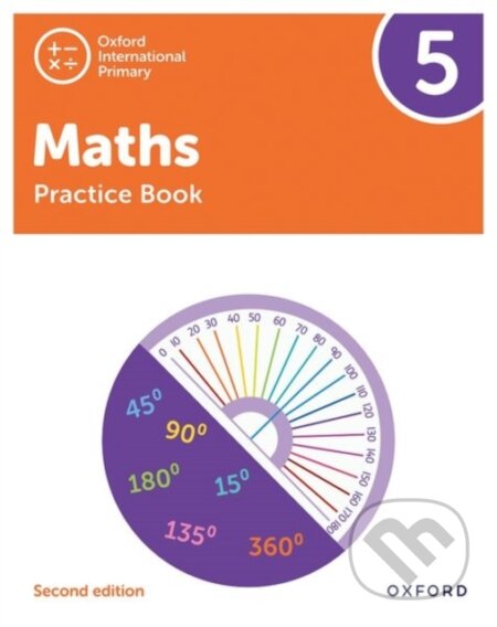 Kniha: OXF INT PRIMARY MATHS 5 PRACT BK 2/E (Tony Cotton). , 2021