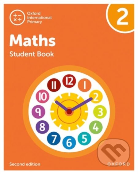 Kniha: OXF INT PRIMARY MATHS 2 SB 2/E (Caroline Clissold, Tony Cotton, Linda Glithro, Janet Rees a Cherri Moseley). , 2021
