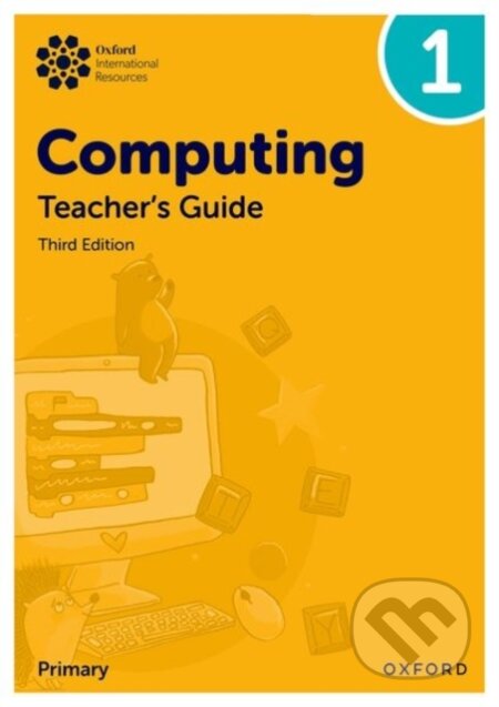 Kniha: OXF INT PRIMARY COMPUTING 1 TB 3/E (Alison Page, Karl Held, Howard Lincoln a Diane Levine). , 2025