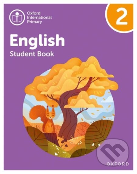 Kniha: OXF INT PRIMARY ENGLISH 2 (Anna Yeomans). , 2021