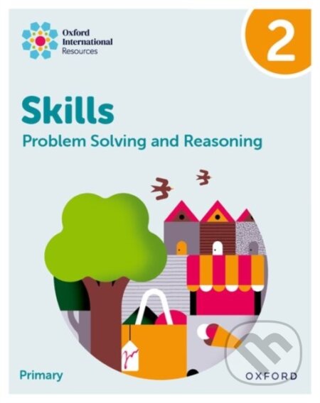 Kniha: PROBLEM SOLVING AND REAS 2 (Karen Morrison a Lisa Greenstein). , 2024