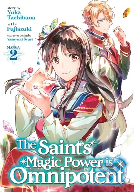 Kniha: Saint´s Magic Power is Omnipotent (Manga) Vol. 2 (Yuka Tachibana). Seven Seas, 2021