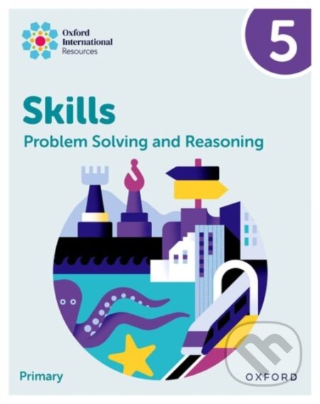 Kniha: PROBLEM SOLVING AND REAS 5 (Karen Morrison a Lisa Greenstein). , 2024