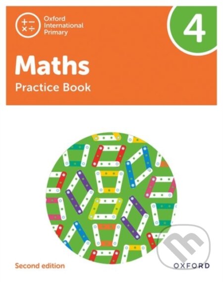 Kniha: OXF INT PRIMARY MATHS 4 PRACT BK 2/E (Tony Cotton). , 2021