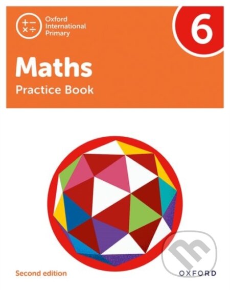 Kniha: OXF INT PRIMARY MATHS 6 PRACT BK 2/E (Tony Cotton). , 2021