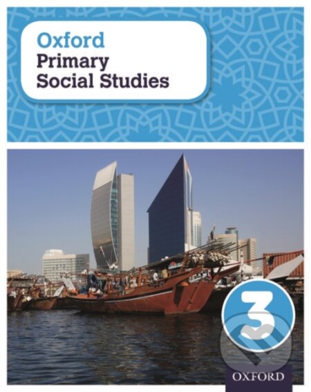 Kniha: OXF PRIM SOCIAL STUDIES 3 (). , 2017