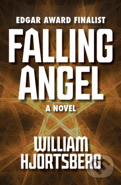Kniha: Falling Angel (William Hjortsberg). Open Road Media, 2012