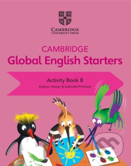 Kniha: CAMBR GLOBAL ENG 0 START ACTIVITY BK B (Gabrielle Pritchard a Kathryn Harper). , 2018