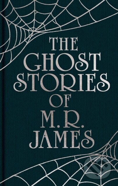The Ghost Stories of M. R. James (Gilded Pocket Edition)