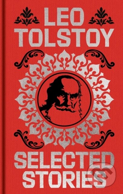 Tolstoy Selected Stories (Gilded Pocket Edition) - Leo Tolstoy