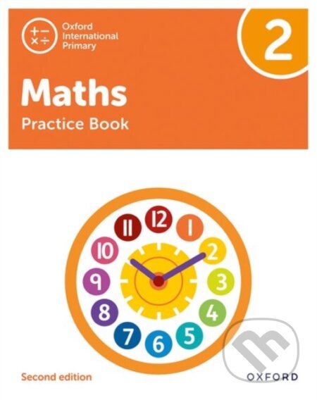 Kniha: OXF INT PRIMARY MATHS 2 PRACT BK 2/E (Tony Cotton). , 2021
