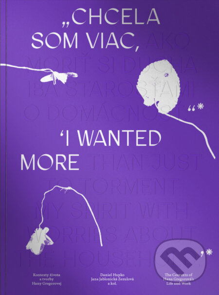 Chcela som viac / I wanted more