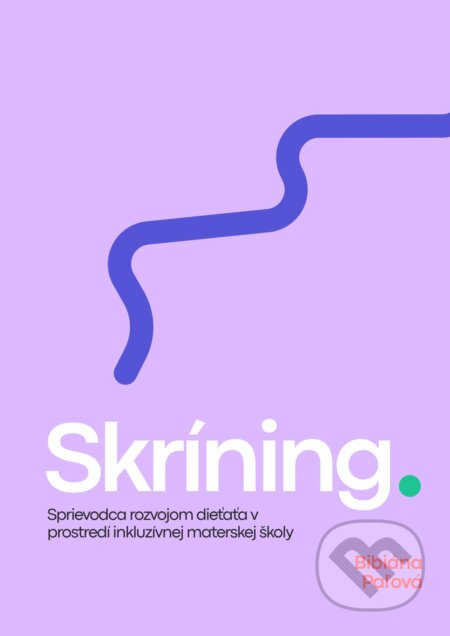 Kniha: Skríning (Bibiána Paľová). Bibiána Paľová, 2025