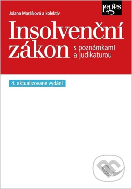 Insolvenční zákon (4. aktualizované vydání podle stavu právní úpravy k 1. 1. 2026)