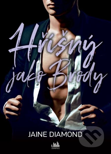 Kniha: Hříšný jako Brody (Jaine Diamond). Cosmopolis, 2026