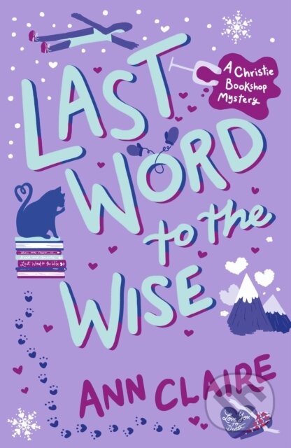 Last Word to the Wise (A charming and addictive cosy murder mystery) - kniha z kategorie Detektivky, thrillery a horory