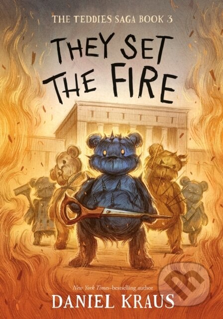 Kniha: They Set the Fire (Daniel Kraus). , 2023