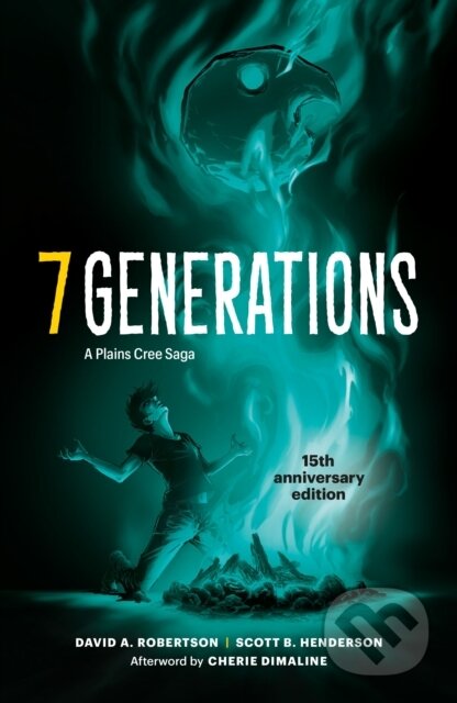 Kniha: 7 Generations (David A. Robertson). , 2025