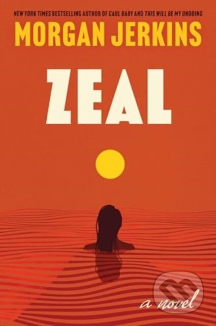 Zeal (A Novel) - Morgan Jerkins - kniha z kategorie Společenská beletrie