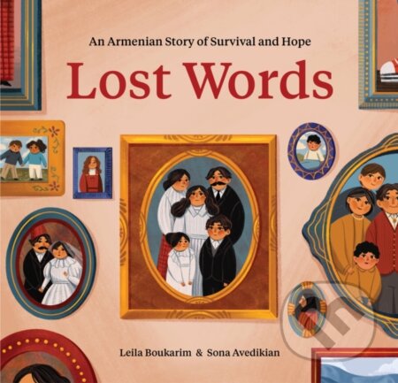 Lost Words (An Armenian Story of Survival and Hope)