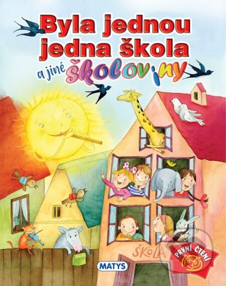 Byla jednou jedna škola a jiné školoviny - Alena Wagnerová (ilustrátor) - kniha z kategorie Beletrie pro děti