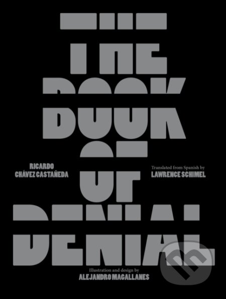 The Book of Denial - Ricardo Chavez Castaneda