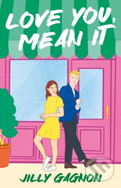 Kniha: Love You Mean It (Jilly Gagnon). Hachette Livre International, 2024