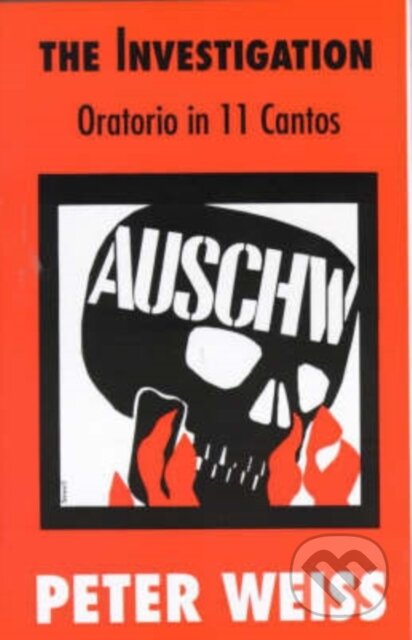 Kniha: The Investigation (Peter Weiss). Marion Boyars Publishers, 2026