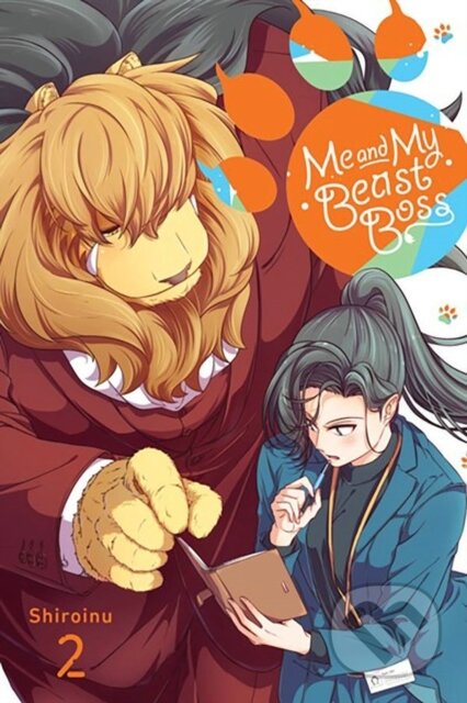 Me and My Beast Boss, Vol. 2 - Elena Pizarro Lanzas, Shiroinu Shiroinu, Julie Goniwich