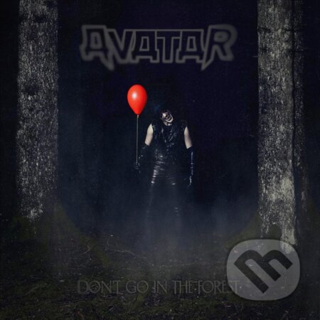 Avatar: Don´T Go In The Forest CD - Avatar, Avatar