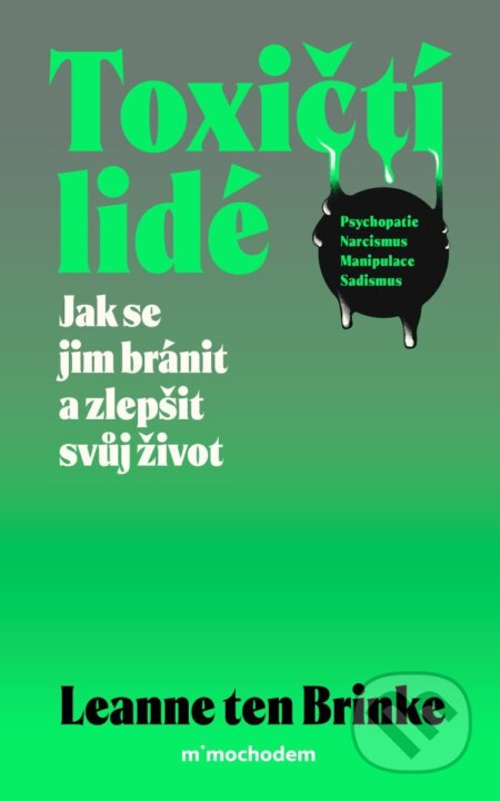 Kniha: Toxičtí lidé (Leanne ten Brinke). Mimochodem, 2026