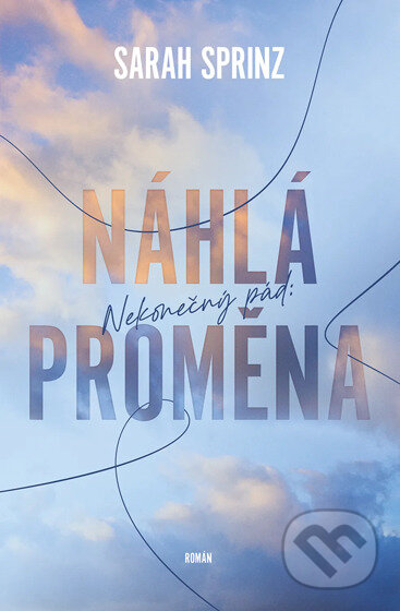 E-kniha: Nekonečný pád: Náhlá proměna (Sarah Sprinz). Red, 2025
