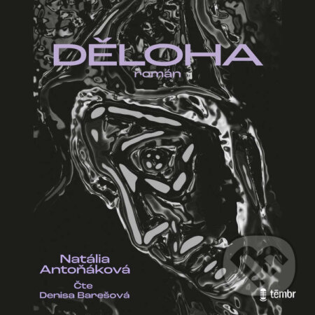 Audiokniha: Děloha (Natália Antoňáková). Témbr, 2026